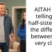AITAH :-for telling my half-sisters that the difference between us is very clear?
