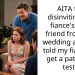 AITA for disinviting my fiance’s best friend from the wedding after he told my fiance to get a paternity test?