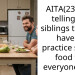 AITA(23F) for telling my siblings that we have to practice saving food for everyone else.