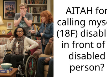 AITAH for calling myself (18F) disabled in front of a disabled person?