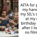 AITA for putting my hand over my SIL’s camera at my own birthday dinner after I told her no filming?