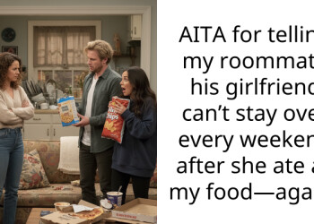AITA for telling my roommate his girlfriend can’t stay over every weekend after she ate all my food—again?
