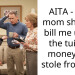 My Mom Stole My Tuition Money So I Told Her To Deduct It From My Cottage Fees