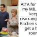 AITA for telling my MIL if she keeps rearranging my Kitchen she can get a hotel room?
