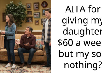 AITA for giving my daughter $60 a week, but my son nothing?