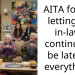 AITA for not letting my in-laws continue to be late for everything?