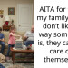 AITA for telling my family if they don’t like the way something is, they can take care of it themselves?