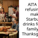 AITA for refusing to make Starbucks drinks for my family on Thanksgiving?