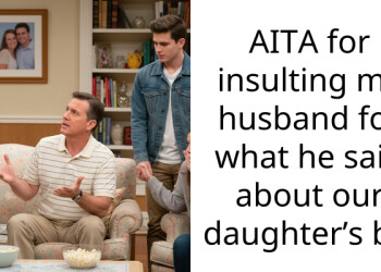 AITA for insulting my husband for what he said about our daughter’s bf?
