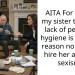 AITA For telling my sister that her lack of personal hygiene is the real reason no job will hire her and not s*xism?