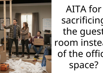 AITA for sacrificing the guest room instead of the office space?