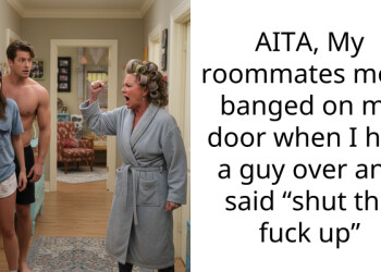 AITA, My roommates mom banged on my door when I had a guy over and said “shut the f**k up”