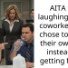 AITA for laughing at my coworker who chose to drink their own p*e instead of getting fired?