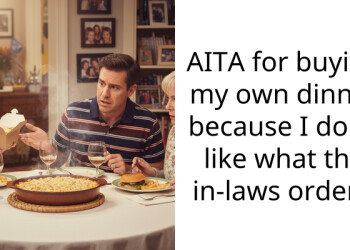 AITA for buying my own dinner because I don’t like what the in-laws order?