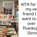 AITA for telling my vegan friend I don’t want to come over for Thanksgiving Dinner?