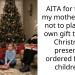 AITA for telling my mother in law not to place her own gift tags on Christmas presents i ordered for MY children ?