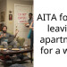 AITA for not leaving apartment for a week
