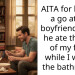 AITA for having a go at my boyfriend when he ate the last of my food while I was in the bathroom?
