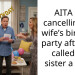 AITA for cancelling my wife’s birthday party after she called my sister a leech