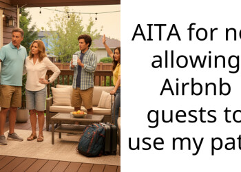 AITA for not allowing Airbnb guests to use my patio