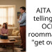 AITA for telling my OCD roommate to “get over it