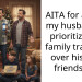 Husband Faces A Choice Between A Treasured Family Tradition And A New Friendship