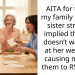 AITA for telling my family that my sister strongly implied that she doesn’t want me at her wedding, causing most of them to RSVP no?