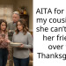AITA for telling my cousin that she can’t invite her friends over for Thanksgiving?
