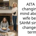AITA for changing my mind about my wife being a SAHM since she changed the terms?