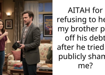 AITAH for refusing to help my brother pay off his debt after he tried to publicly shame me?
