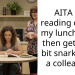AITA for reading during my lunchbreak then getting a bit snarky with a colleague?