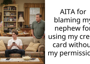 AITA for blaming my nephew for using my credit card without my permission?