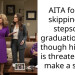 AITA for not skipping my stepson’s graduation even though his mom is threatening to make a scene?