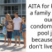 AITA for kicking a family out of our condominium pool just because they don’t live here?