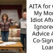 AITA for Calling My Mom an Idiot After She Ignored My Advice About Co-Signing a Loan?