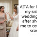 AITA for leaving my sister’s wedding early after she told me to cover my scar?