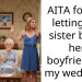 AITA for not letting my sister bring her boyfriend to my wedding?