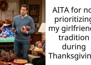 AITA for not prioritizing my girlfriend’s tradition during Thanksgiving?