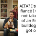 AITA? I told my fiancé I would not take care of an English bulldog if we got one.