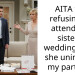 AITA for refusing to attend my sister’s wedding after she uninvited my partner?