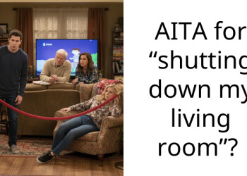 AITA for “shutting down my living room”?