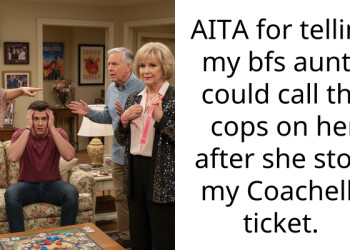 AITA for telling my bfs aunt I could call the cops on her after she stole my Coachella ticket.