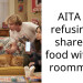 AITA for refusing to share my food with my roommate?