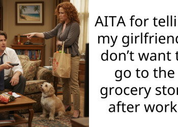 AITA for telling my girlfriend I don’t want to go to the grocery store after work.