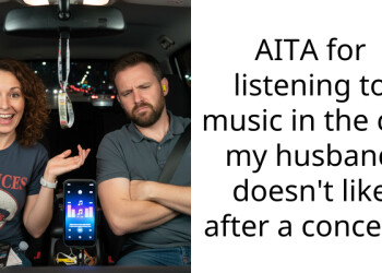 AITA for listening to music in the car my husband doesn’t like after a concert?