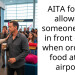 AITA for not allowing someone to go in front of me when ordering food at the airport?