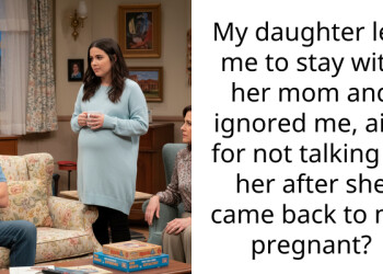 My daughter left me to stay with her mom and ignored me, aita for not talking to her after she came back to me pregnant?