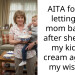 AITA for not letting my mom babysit after she gave my kid ice cream against my wishes?