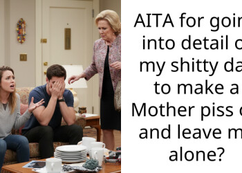 AITA for going into detail of my shitty day to make a Mother p**s off and leave me alone?