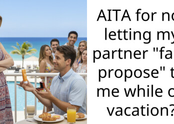 AITA for not letting my partner “fake propose” to me while on vacation?
